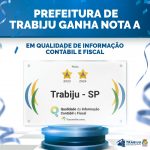 TRABIJU RECEBE NOTA A EM QUALIDADE DE INFORMAÇÃO CONTÁBIL E FISCAL